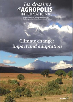 Dossier Agropolis International Climate change: impact and adaptation, February 2015